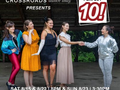 Crossroads Dance Indy Presents: Perfect Ten!